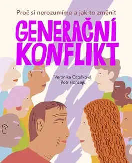 Psychológia, etika Generační konflikt - Veronika Capáková,Petr Honzejk