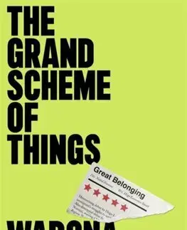 Svetová beletria The Grand Scheme of Things - Warona Jay