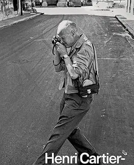 Umenie Henri Cartier-Bresson - A Biography - Pierre Assouline