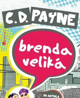 Humor a satira Brenda Veliká - C. D. Payne