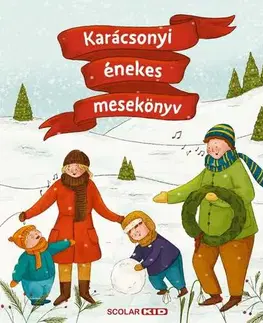 Básničky a hádanky pre deti Karácsonyi énekes könyv - Andrea Illés