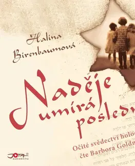 História Jota Naděje umírá poslední