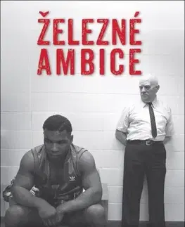 Šport Železné ambice (CZ) - Mike Tyson