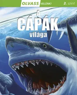Príroda Olvass velünk! (2) - A cápák világa - Consuelo Delgado,Márta Mayer