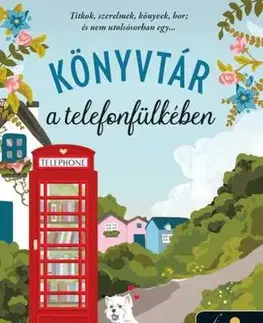 Romantická beletria Könyvtár a telefonfülkében (Little Maudley 1.) - Rachael Lucas