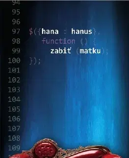Slovenská beletria Zabiť matku - Hana Hanus