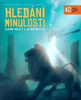 História Hledání minulosti - Štěpánka,Tom Velčovský,Adam Wolf