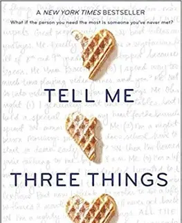 V cudzom jazyku Tell Me Three Things - Julie Buxbaumová