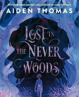 Fantasy, upíri Lost in the Never Woods - Aiden Thomas