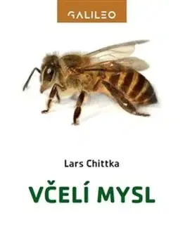 Biológia, fauna a flóra Včelí mysl - Lars Chittka