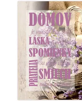 Obrazy s textom Obraz s textom - Domov je..., levandule