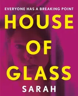 Detektívky, trilery, horory House of Glass - Sarah Pekkanen