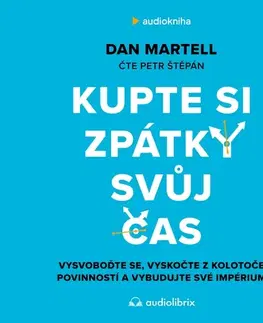 Ekonómia, manažment, marketing Audiolibrix Kupte si zpátky svůj čas