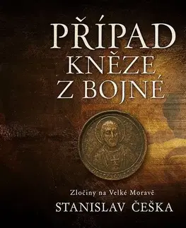 Detektívky, trilery, horory Tympanum Případ kněze z Bojné - audiokniha CD