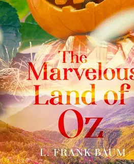 Pre deti a mládež Saga Egmont The Marvelous Land of Oz (EN)