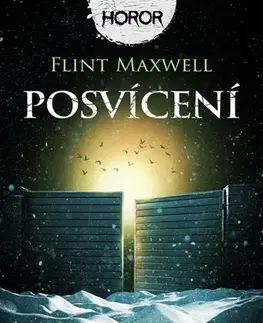 Detektívky, trilery, horory Posvícení - Flint Maxwell