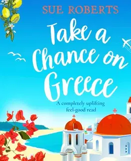 Romantická beletria Saga Egmont Take a Chance on Greece (EN)