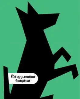 Psy, kynológia Édes Janka - Vilmos Csányi