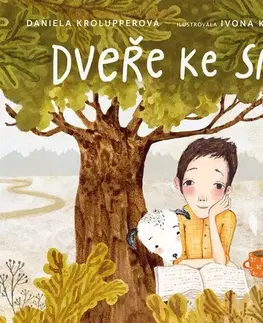 Pre deti a mládež - ostatné Dveře ke snu - Daniela Krolupperová