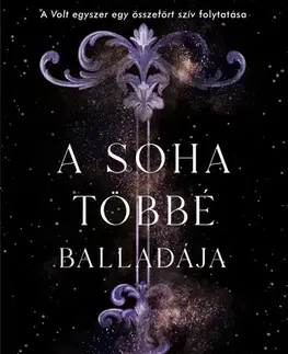 Young adults A soha többé balladája - Stephanie Garberová