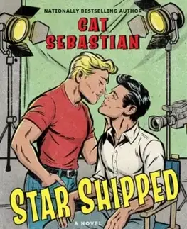 Romantická beletria Star Shipped - Cat Sebastian