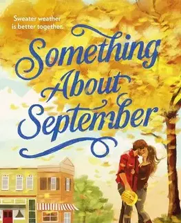 Romantická beletria Something About September - Julia McKay