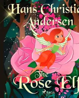 Pre deti a mládež Saga Egmont The Rose Elf (EN)