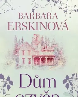 Svetová beletria Dům ozvěn - Barbara Erskinová