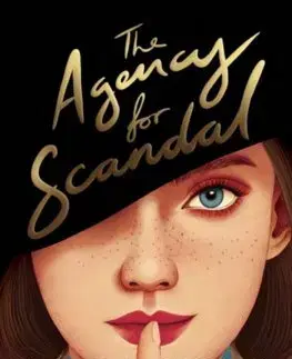 Dobrodružstvo, napätie, western The Agency for Scandal - Laura Wood