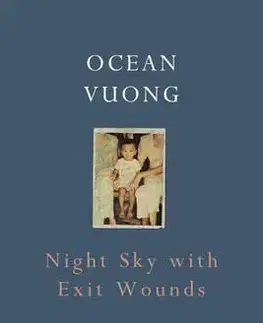 Cudzojazyčná literatúra Night Sky with Exit Wounds - Ocean Vuong