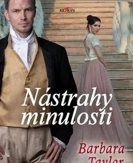 Historické romány Nástrahy minulosti - Barbara Taylor Bradford