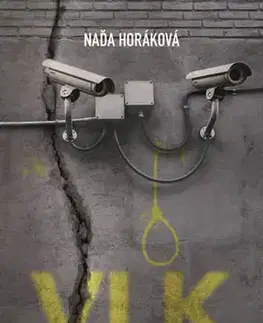 Detektívky, trilery, horory Vlk na vodítku - Naďa Horáková