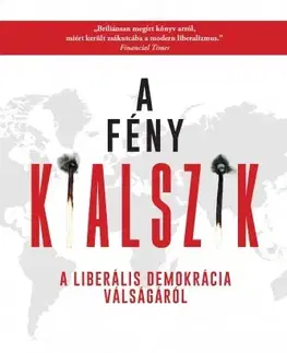 Politológia A fény kialszik - Ivan Krasztev,Stephen Holmes