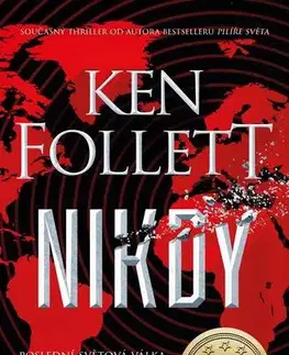 Detektívky, trilery, horory Nikdy - Ken Follett
