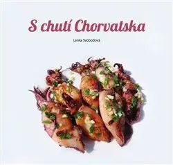 Národná kuchyňa - ostatné S chutí Chorvatska - Lenka Svobodová