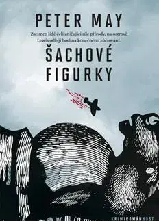 Detektívky, trilery, horory Šachové figurky - Peter May