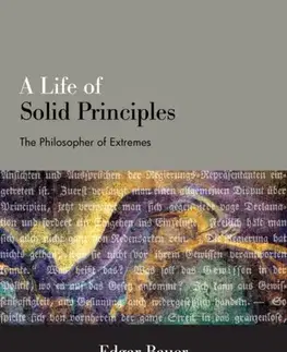 Filozofia A Life of Solid Principles - Edgar Bauer