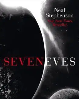 Cudzojazyčná literatúra Seveneves - Neal Stephenson