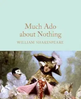 Cudzojazyčná literatúra Much Ado About Nothing - William Shakespeare