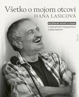 Umenie Všetko o mojom otcovi, 2. vydanie - Hana Lasicová