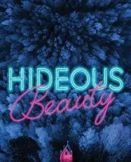 V cudzom jazyku Hideous Beauty - William Hussey