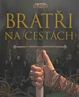 Sci-fi a fantasy Bratři na cestách - Mark Lawrence