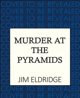 Detektívky, trilery, horory Murder at the Pyramids - Jim Eldridge