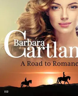 Romantická beletria Saga Egmont A Road to Romance (Barbara Cartland’s Pink Collection 112) (EN)