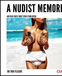 Erotická beletria Saga Egmont A Nudist Memoreis – and other erotic short stories from Cupido (EN)