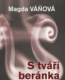 Česká beletria S tváří beránka - Magda Váňová