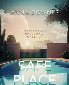 Romantická beletria Safe Place - Törékeny biztonság - Anna Downes