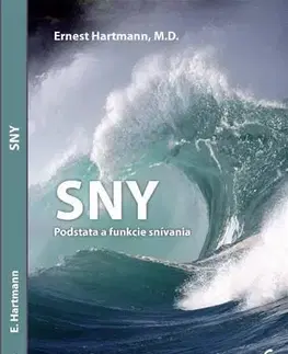Psychológia, etika Sny - Ernest Hartmann