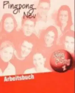 Učebnice a príručky Pingpong Neu 1 Arbeitsbuch - Kolektív autorov