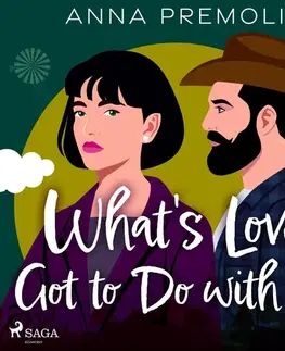 Romantická beletria Saga Egmont What's Love Got to Do with It? (EN)